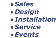 Sales Design Installation Service Events